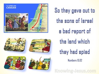 Numbers 13:32 The Spies Gave Out A Bad Report (blue)